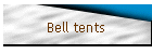 Bell tents