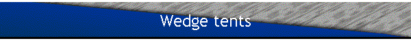 Wedge tents